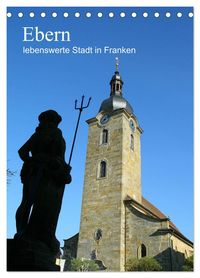 Bild vom Artikel Ebern - lebenswerte Stadt in Franken (Tischkalender 2024 DIN A5 hoch), CALVENDO Monatskalender vom Autor Andrea Meister