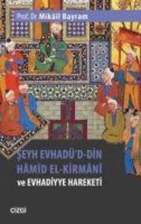 Produktbild: Seyh Evhad&uuml;d- Din Hamid El-Kirmani ve Evhadiyye Hareketi