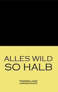 Produktbild: Alles wild so halb