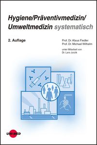 Produktbild: Hygiene / Pr&auml;ventivmedizin / Umweltmedizin systematisch