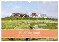 Produktbild: Nordfriesland - weiter Horizont, faszinierende Natur, idyllische St&auml;dte (Wandkalender 2027 DIN A3 quer), CALVENDO Monatskalender