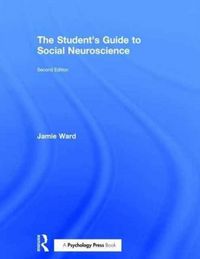Produktbild: Ward, J: The Student's Guide to Social Neuroscience