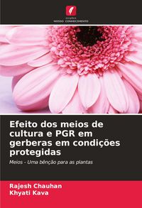 Produktbild: Efeito dos meios de cultura e PGR em gerberas em condi&ccedil;&otilde;es protegidas