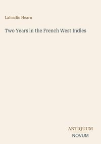 Produktbild: Two Years in the French West Indies