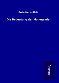 Produktbild: Die Bedeutung der Monogamie