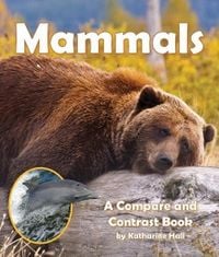 Produktbild: Mammals: A Compare and Contrast Book