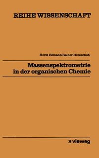 Produktbild: Massenspektrometrie in der organischen Chemie