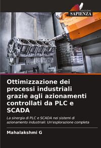 Produktbild: Ottimizzazione dei processi industriali grazie agli azionamenti controllati da PLC e SCADA