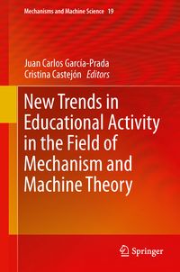 Produktbild: New Trends in Educational Activity in the Field of Mechanism and Machine Theory