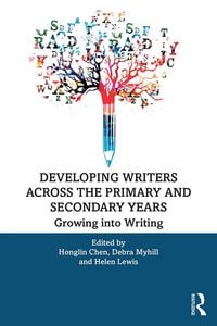 Produktbild: Developing Writers Across the Primary and Secondary Years