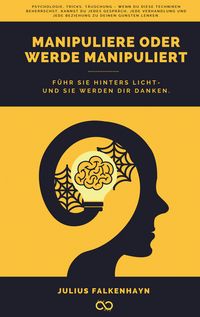 Produktbild: Manipuliere oder werde manipuliert