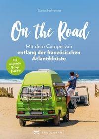 Produktbild: On the Road - Mit dem Campervan entlang der franz&ouml;sischen Atlantikk&uuml;ste. 21-Tage-Rundreise