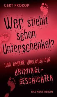 Produktbild: Wer stiehlt schon Unterschenkel