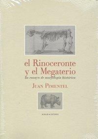 Produktbild: El rinoceronte y el megaterio : un ensayo de morfolog&iacute;a hist&oacute;rica