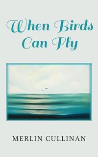 Produktbild: When Birds Can Fly
