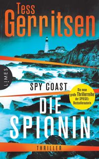 Bild vom Artikel Spy Coast - Die Spionin vom Autor Tess Gerritsen