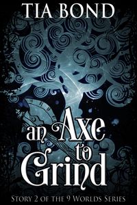 Produktbild: An Axe to Grind (9 Worlds Series, #2)