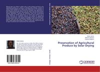 Produktbild: Preservation of Agricultural Produce by Solar Drying