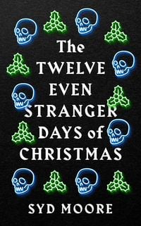 Produktbild: The Twelve Even Stranger Days of Christmas