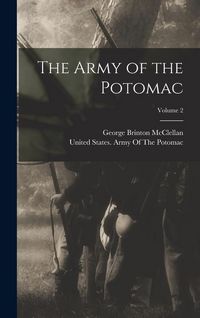 Produktbild: The Army of the Potomac; Volume 2