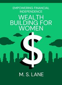 Produktbild: Wealth Building for Women: Empowering Financial Independence
