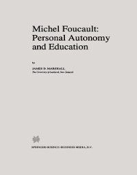 Produktbild: Michel Foucault: Personal Autonomy and Education