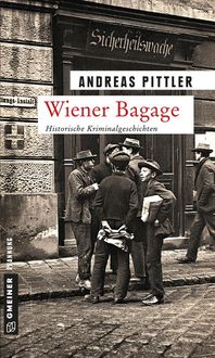 Bild vom Artikel Wiener Bagage vom Autor Andreas Pittler