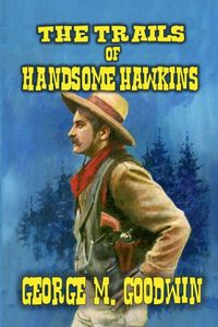 Produktbild: The Trails of Handsome Hawkins