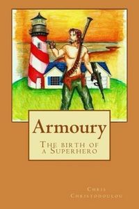 Produktbild: Armoury (The birth of a Superhero)