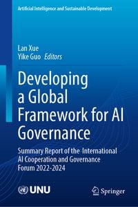 Produktbild: Developing a Global Framework for AI Governance