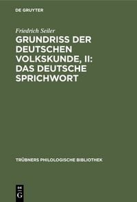 Produktbild: Grundriss der deutschen Volkskunde, II: Das deutsche Sprichwort
