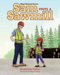 Produktbild: Sam Visits a Sawmill