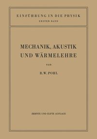 Produktbild: Einf&uuml;hrung in die Mechanik, Akustik und W&auml;rmelehre