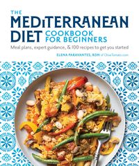 Bild vom Artikel The Mediterranean Diet Cookbook for Beginners vom Autor Elena Paravantes