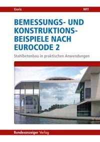 Produktbild: Bemessungs- und Konstruktionsbeispiele nach Eurocode 2