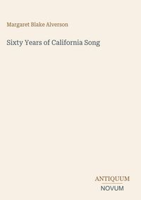 Produktbild: Sixty Years of California Song