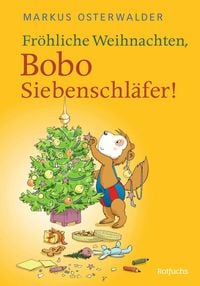 Produktbild: Fr&ouml;hliche Weihnachten, Bobo Siebenschl&auml;fer!