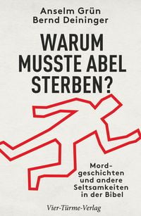 Produktbild: Warum musste Abel sterben?