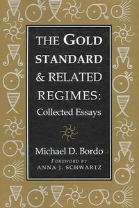 Produktbild: The Gold Standard and Related Regimes