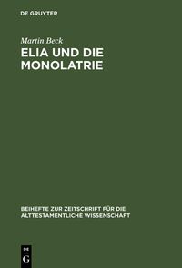 Produktbild: Elia und die Monolatrie