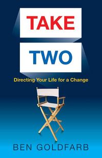 Produktbild: Take Two: Directing Your Life for a Change