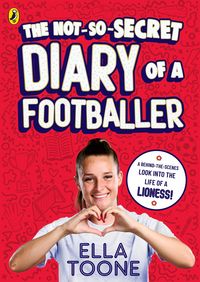 Produktbild: The Not-So-Secret Diary of a Footballer