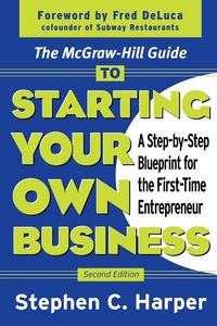 Produktbild: The McGraw-Hill Guide to Starting Your Own Business