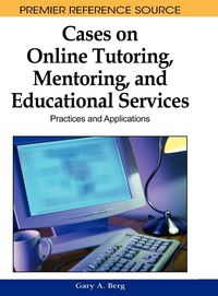 Produktbild: Cases on Online Tutoring, Mentoring, and Educational Services