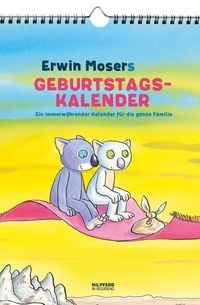 Erwin Mosers Geburtstagskalender