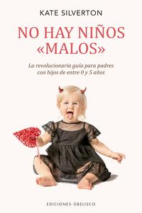 Produktbild: No hay ni&ntilde;os <<malos>>
