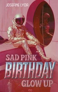 Produktbild: Sad Pink Birthday Glow Up