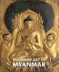 Produktbild: Buddhist Art of Myanmar