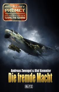 Produktbild: Raumschiff Promet - Die Abenteuer der Shalyn Shan 09: Die fremde Macht