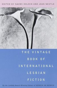 Produktbild: The Vintage Book of International Lesbian Fiction